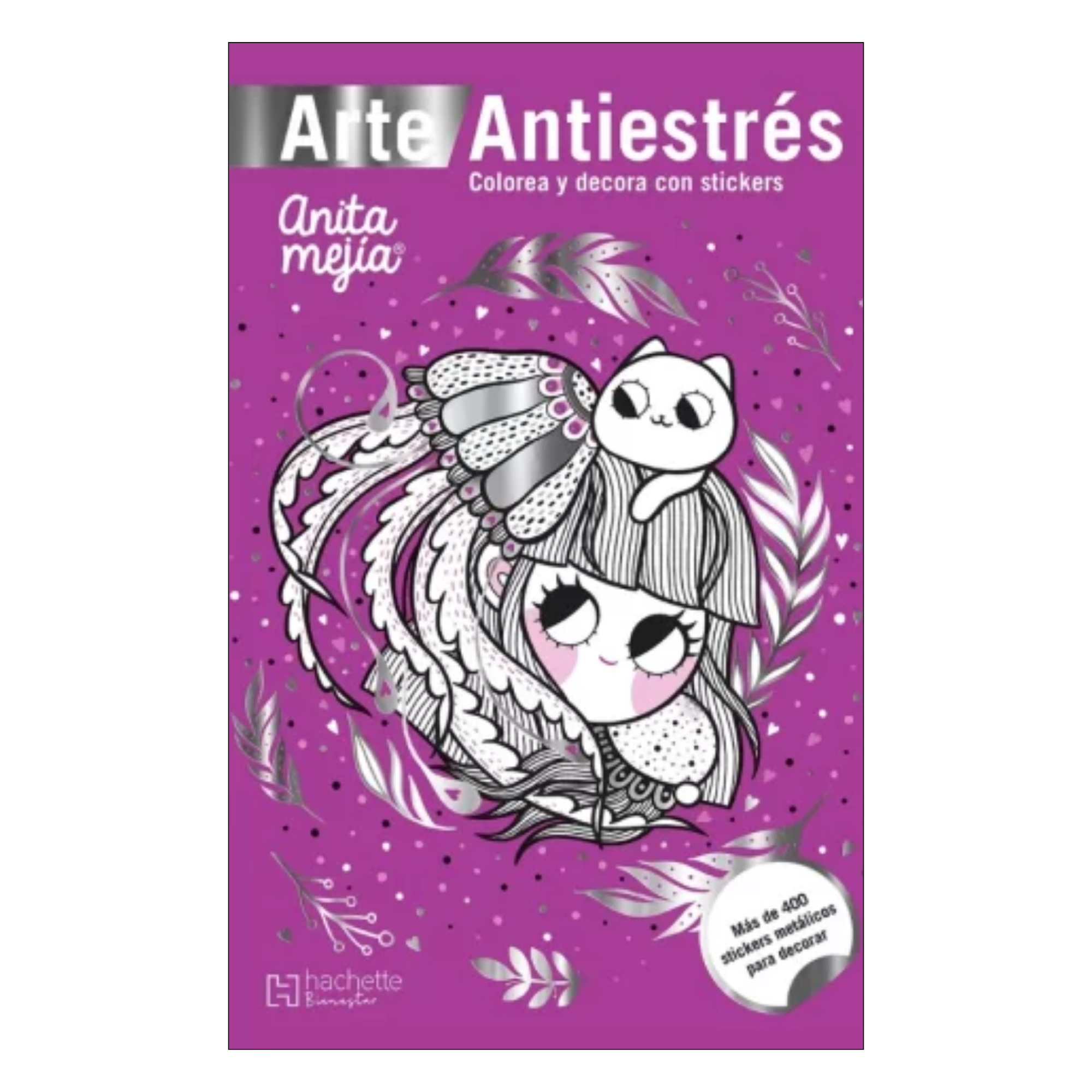 Hachette Anita Mejía Arte Antiestrés